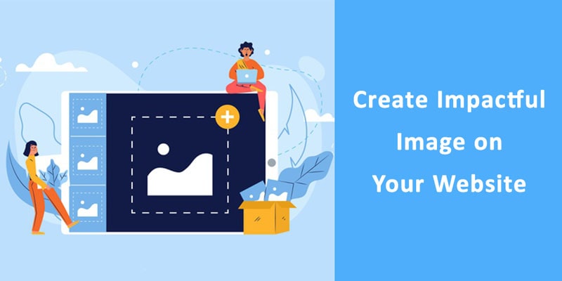 Create Impactful Image on Your Website