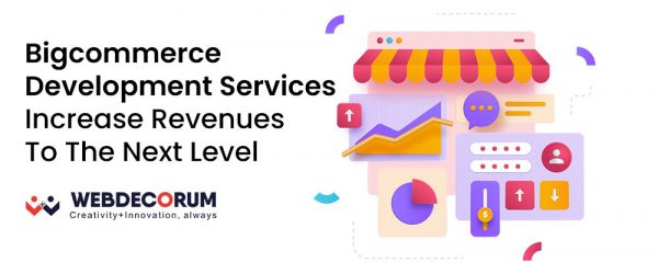 Bigcommerce-Development-Services-–-Increase-Revenues-To-The-Next-Level